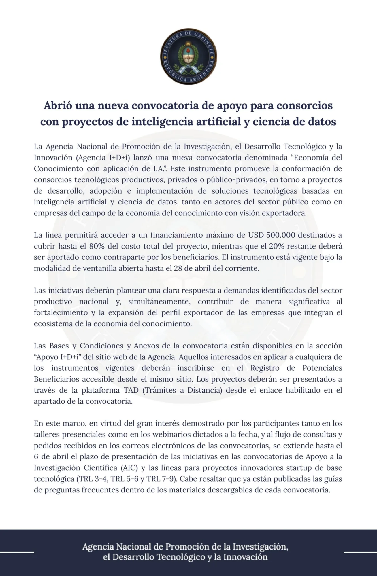 Comunicado de la Agencia I+D+i sobre la convocatoria.
