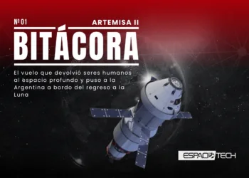 Espacio Tech lanza “Bitácora”, su nuevo dossier editorial con una edición especial sobre Artemisa II.